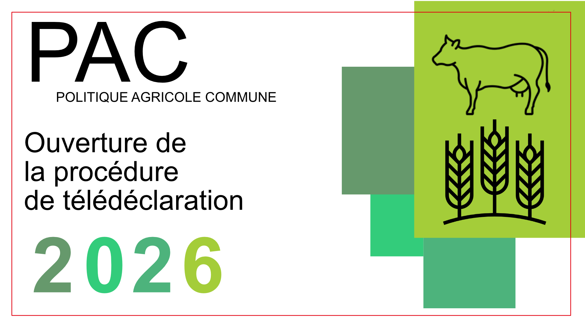 PAC 2026 en Guyane : 18 jours pour télédéclarer, deadline 15 mai