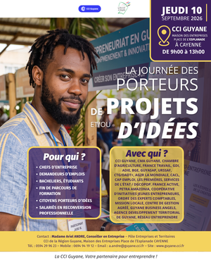 Créer son entreprise en Guyane : la CCI ouvre sa porte aux porteurs de projets le 10 septembre